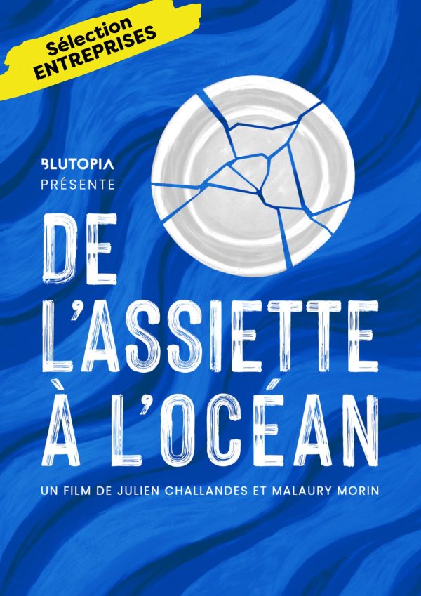 De l&rsquo;assiette à l&rsquo;océan (sélection entreprises)